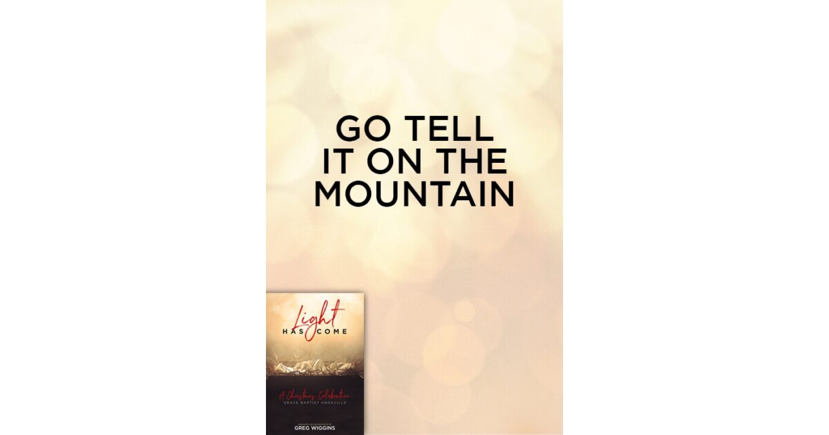 Prism Music | Go Tell It On The Mountain