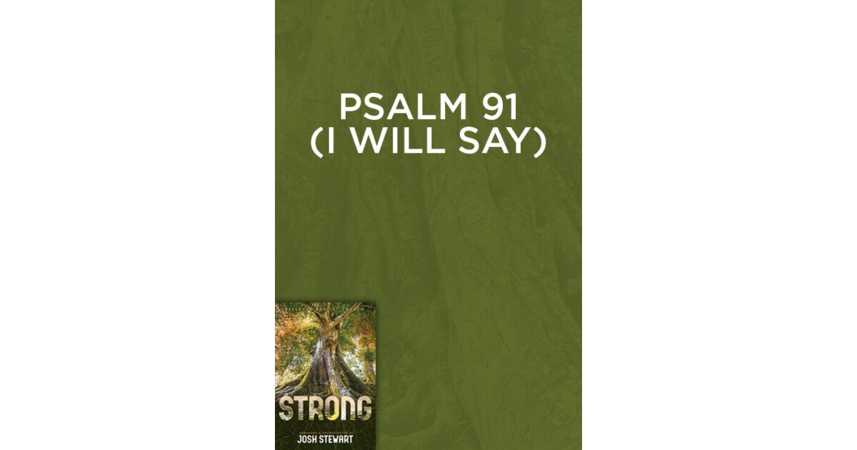 Prism Music | Psalm 91 (I Will Say)